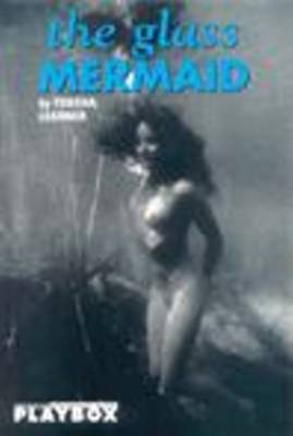 Cover of The Glass Mermaid