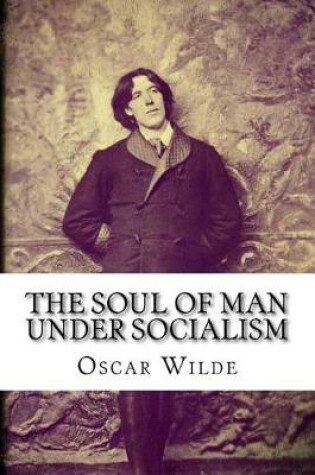 Cover of The Soul of Man under Socialism (illustrated)