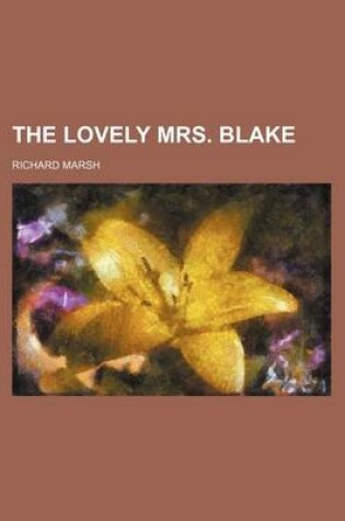 Cover of The Lovely Mrs. Blake