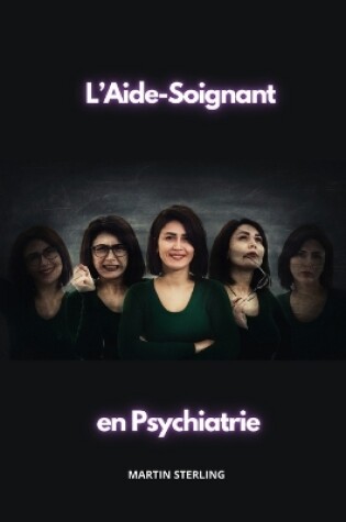 Cover of L'aide-soignant en Psychiatrie