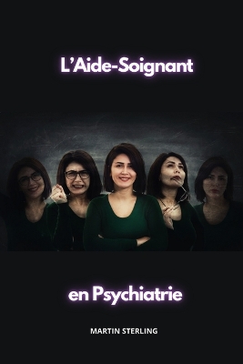 Book cover for L'aide-soignant en Psychiatrie