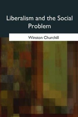 Cover of Liberalism and the Social Problem