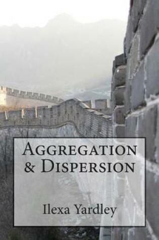Cover of Aggregation & Dispersion