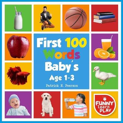 Book cover for First 100 Words Baby's Age 1-3