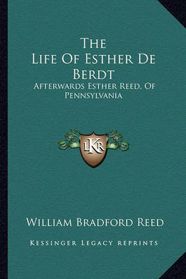 Book cover for The Life Of Esther De Berdt