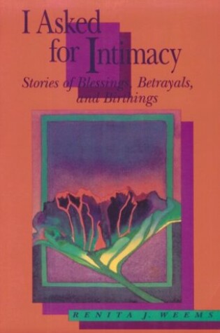 Cover of I Asked for Intimacy