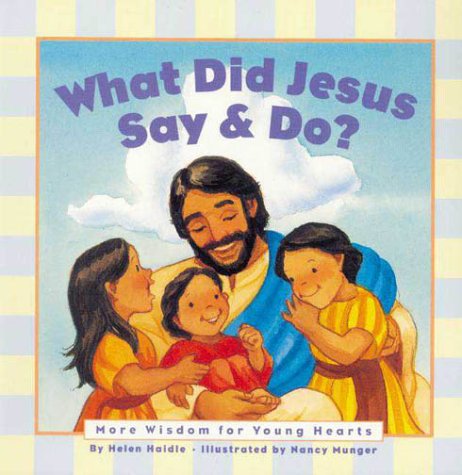 Book cover for What Did Jesus Say and Do?