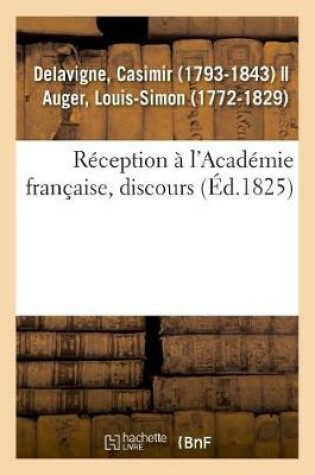 Cover of R�ception � l'Acad�mie Fran�aise, Discours