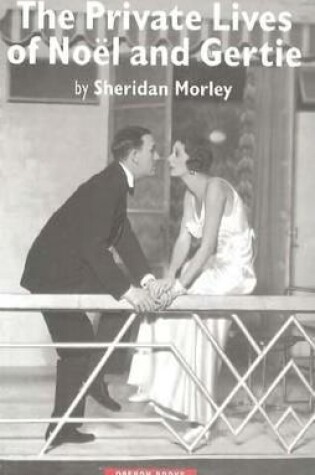 Cover of The Private Lives of Noel and Gertie