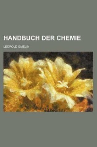 Cover of Handbuch Der Chemie