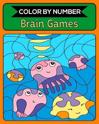 Book cover for Color By Number Brain Games