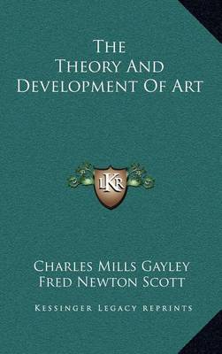 Book cover for The Theory and Development of Art