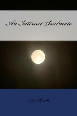 Cover of An Internet Soulmate