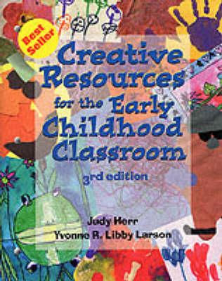 Book cover for Creative Resources for the Early Childhood Classroom