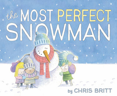 Book cover for The Most Perfect Snowman