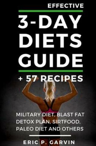 Cover of Effective 3-Day Diets Guide + 57 Recipes