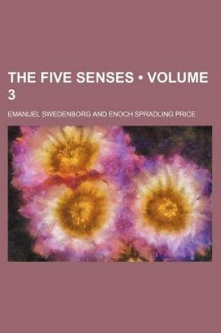 Cover of The Five Senses (Volume 3)