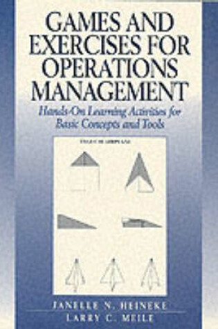 Cover of Games Exercises Production Ops Mgmt