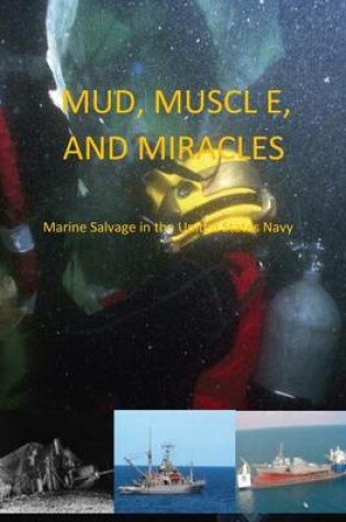 Cover of Mud, Muscle, and Miracles