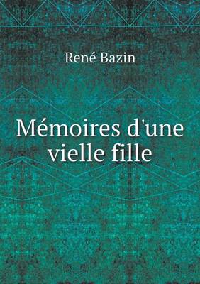 Book cover for Mémoires d'une vielle fille