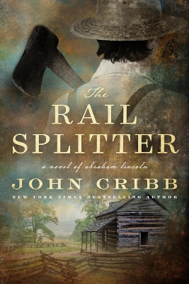 Book cover for The Rail Splitter