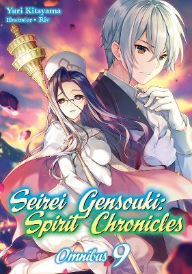 Cover of Seirei Gensouki: Spirit Chronicles: Omnibus 9