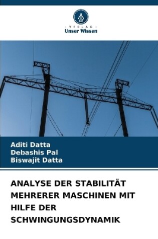 Cover of Analyse Der Stabilität Mehrerer Maschinen Mit Hilfe Der Schwingungsdynamik