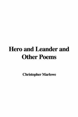 Book cover for Hero and Leander and Other Poems