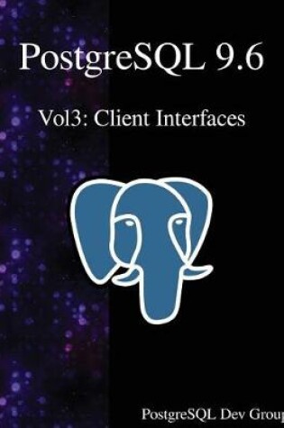 Cover of PostgreSQL 9.6 Vol3