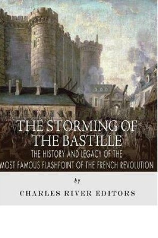 Cover of The Storming of the Bastille