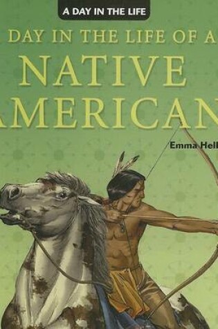 Cover of A Day in the Life of a Native American