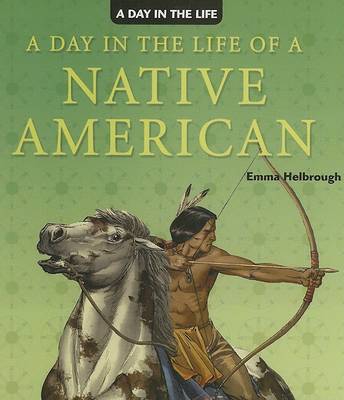 Book cover for A Day in the Life of a Native American