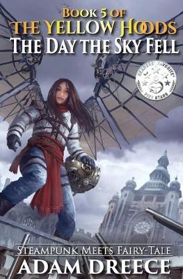Book cover for The Yellow Hoods - The Day the Sky Fell