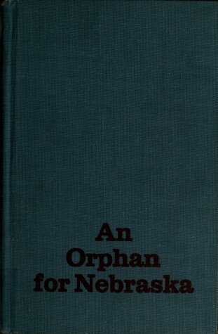 Book cover for An Orphan for Nebraska