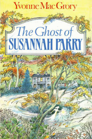 Cover of The Ghost of Susannah Parry