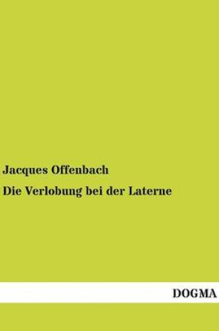 Cover of Die Verlobung Bei Der Laterne