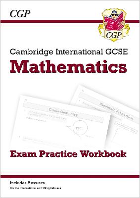 Book cover for Cambridge International GCSE Maths Exam Practice Workbook - Core & Extended