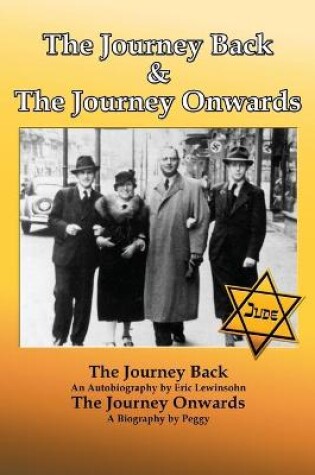 Cover of The Journey Back and the Journey Onwards