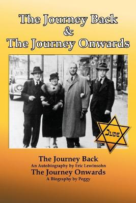 Book cover for The Journey Back and the Journey Onwards