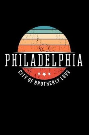 Cover of Philadelphia City of Brotherly Love