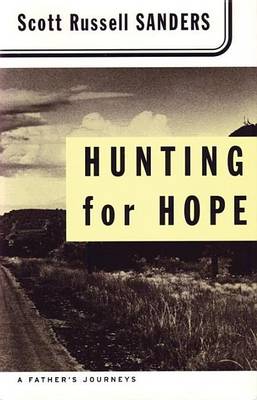 Book cover for Hunting for Hope: A Father's Journeys