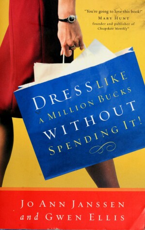 Book cover for Dress Like a Million Bucks Without Spending It!