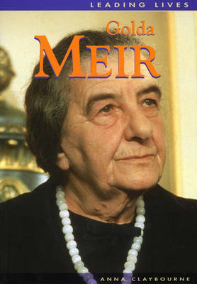 Cover of Leading Lives Golda Meir cas