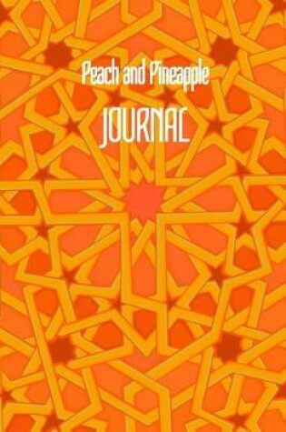 Cover of Peach and Pineapple JOURNAL