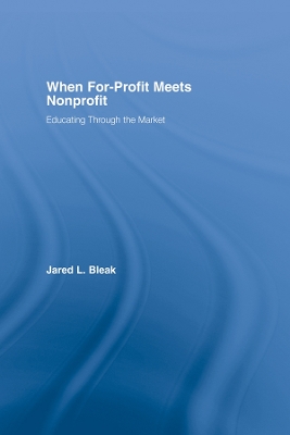 Book cover for When For-Profit Meets Nonprofit