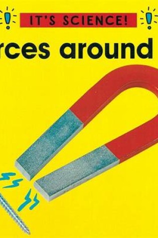 Cover of Forces Around Us