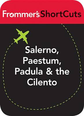 Book cover for Salerno, Paestum, Padula and the Cilento, Italy