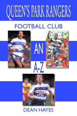 Book cover for Queen's Park Rangers Football Club An A-Z