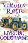 Book cover for &#9996; Voitures Retro &#9998; Voitures Livres de Coloriage pour les garçons &#9998; Livre de Coloriage 8 ans &#9997; Livre de Coloriage enfant 8 ans