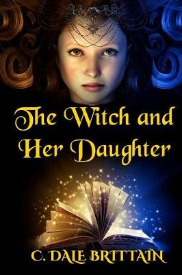 Cover of The Witch and Her Daughter